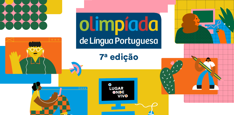 A Olimpiada Portal Da Olimpiada De Lingua Portuguesa Escrevendo O Futuro